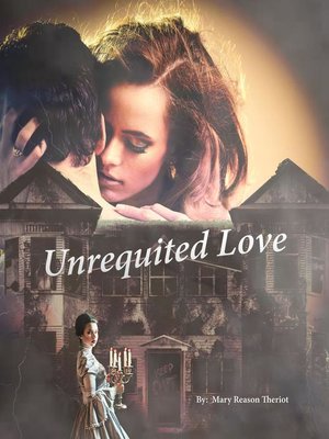 cover image of Unrequited Love